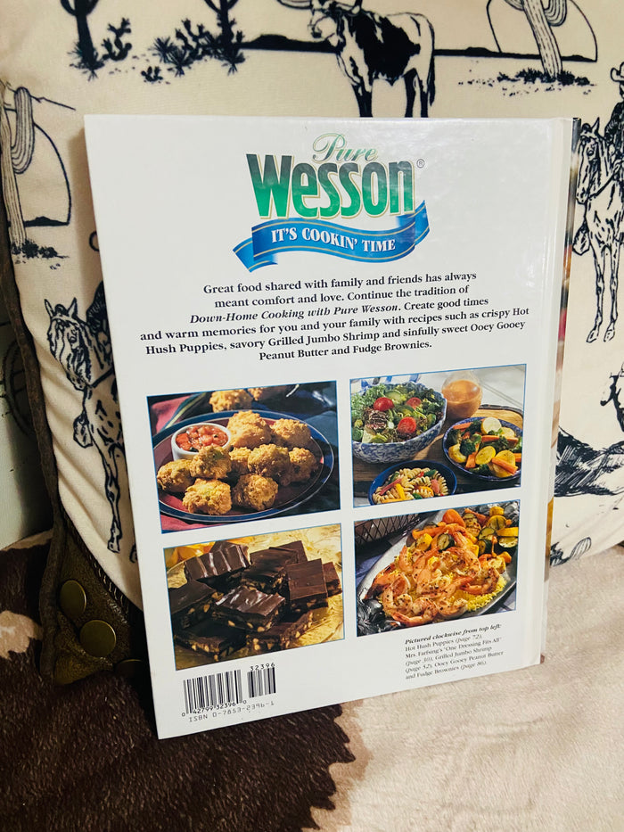 Vintage Pure Wesson Down Home Cooking Cookbook, 1997 - Deer Creek Mercantile