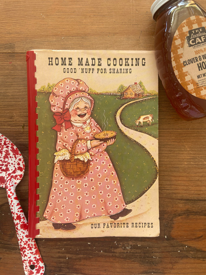 Vintage Granny's Cookbook ~ Home Made Cooking Good 'Nuff For Sharing Cookbook - Deer Creek Mercantile