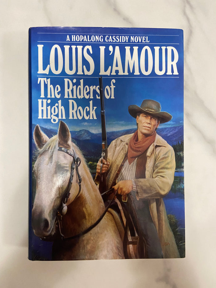 Vintage Louis L'Amour Hoppalong Cassidy Riders Of High Rock Hardback Book, 1993 - Deer Creek Mercantile