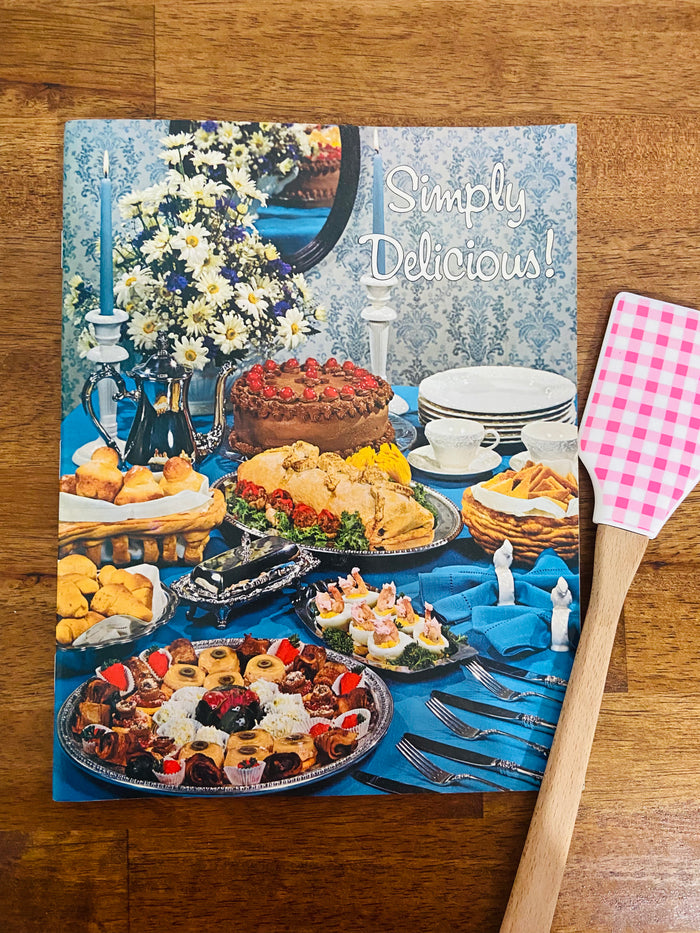 Vintage Simply Delicious Idea Publishing 1970s Paperback Cookbook - Deer Creek Mercantile