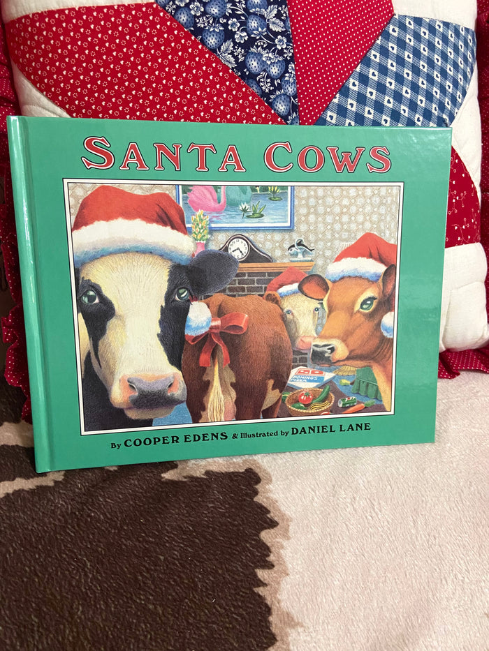 Vintage Santa Cows Christmas Book By Cooper Edens & Daniel Lane, 1991 - Deer Creek Mercantile