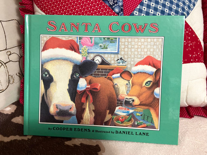 Vintage Santa Cows Christmas Book By Cooper Edens & Daniel Lane, 1991 - Deer Creek Mercantile