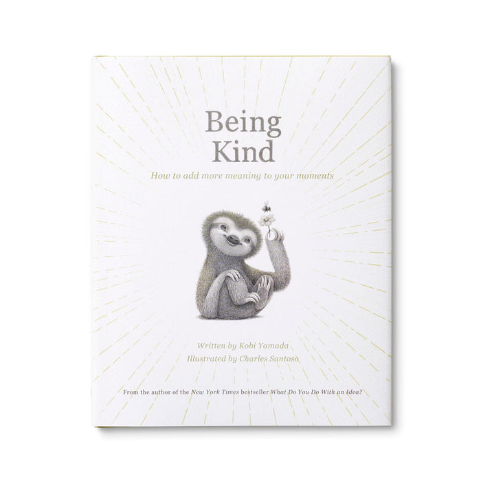 Being Kind - Signed