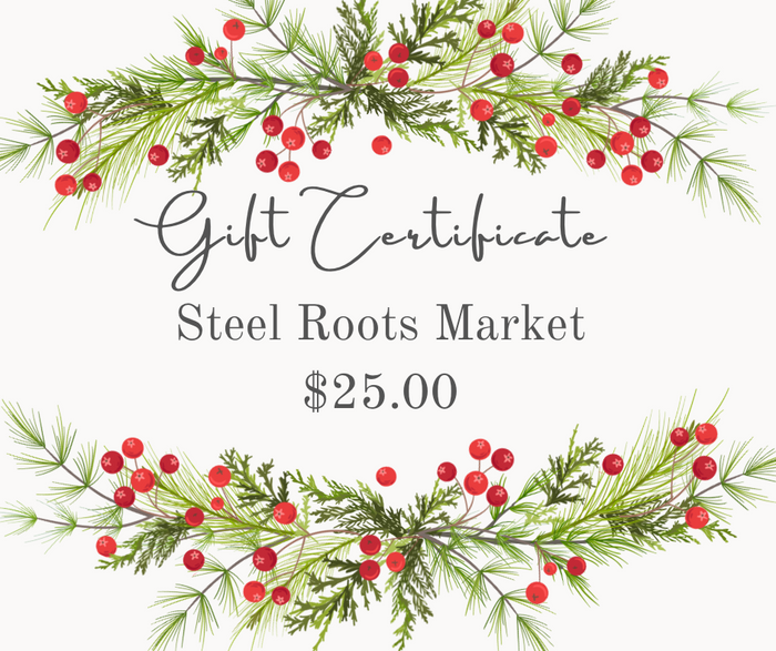 Steel Roots Market eGift Card (Delivered by Email)