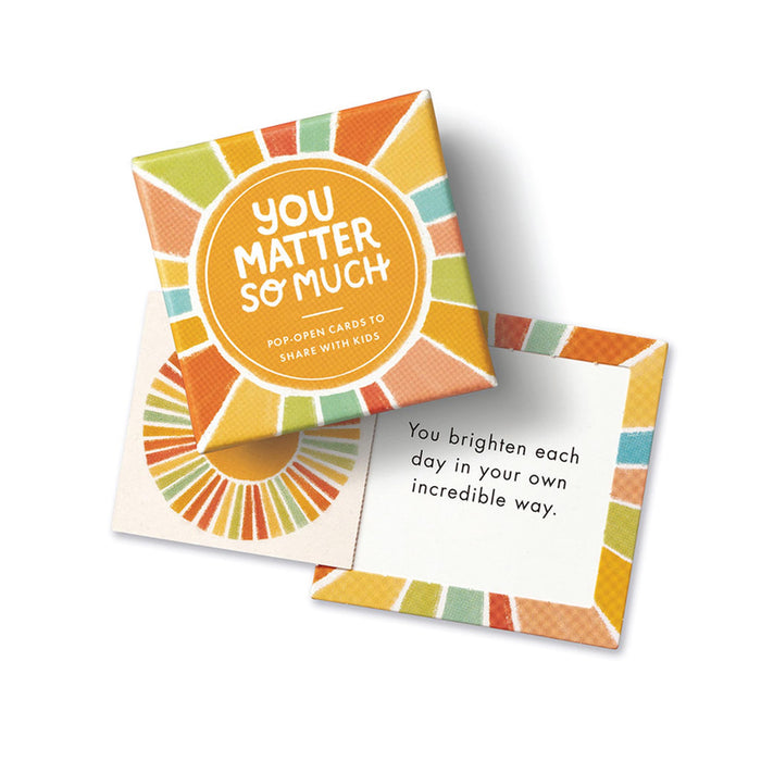 Thoughtfulls for Kids - You Matter So Much