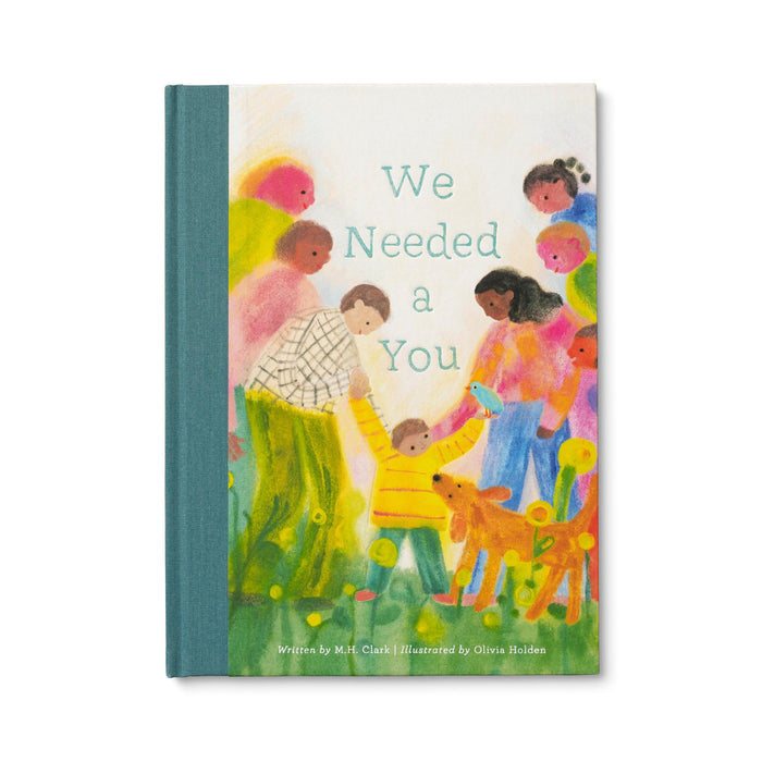 We Needed a You